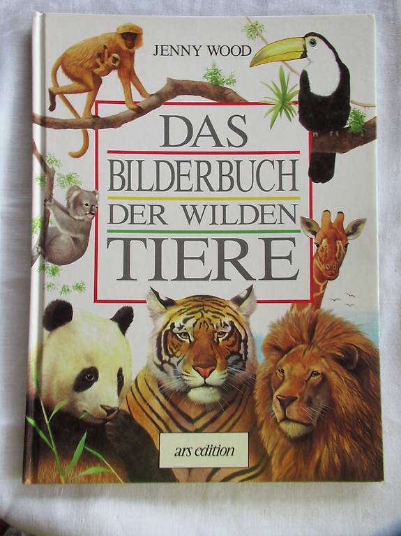 Das Bilderbuch Der Wilden Tiere Vom Letzten Jahrhundert Im Kanton