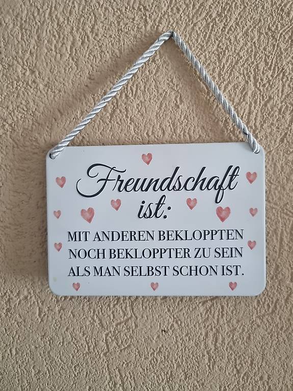 Freundschaftssprüche schilder im Kanton Thurgau tutti.ch