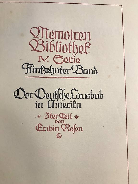 Erwin Rosen's Erwin Rosen, der Dtsch.Lausbub in Amerika im Kanton Bern - tutti.ch