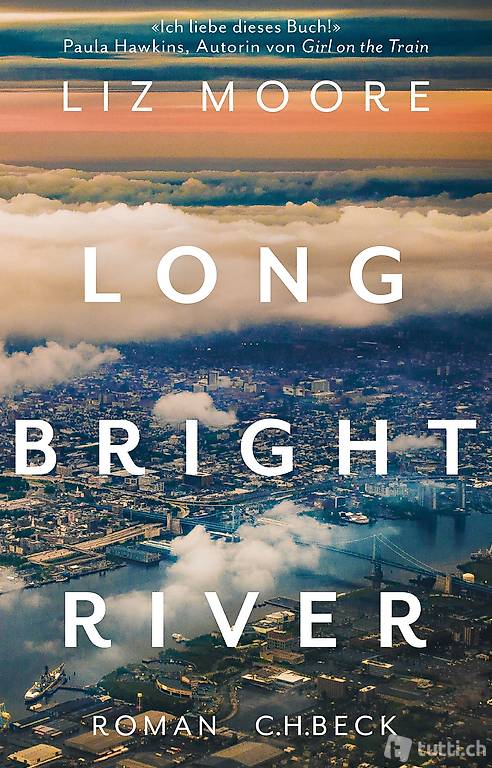  Liz Moore - Long Bright River (geb) / roman