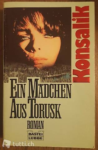 Roman - Heinz G. Konsalik  - Ein Mädchen aus Torusk