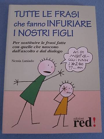 Tutte Le Frasi Che Fanno Infuriare I Nostri Figli In Tessin Kaufen Tutti Ch