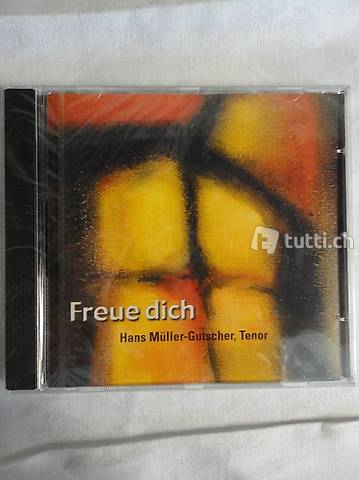 Religiöse CD Freue dich von Hans Müller-Gutscher