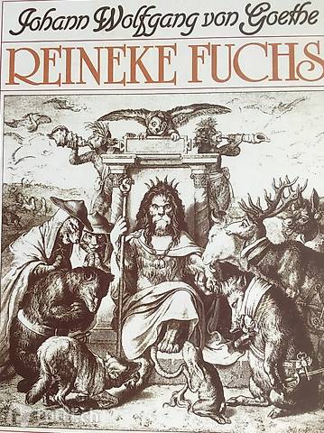 Reineke Fuchs von J.W. von Goethe. Sonderauflage