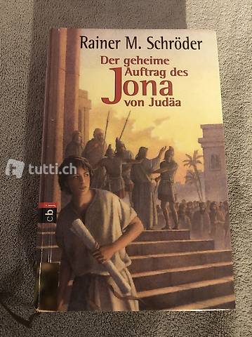 Der geheime Auftrag des Jona von Judäa - R.M. Schröder