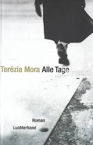 Terézia Mora - Alle Tage (geb) / Roman