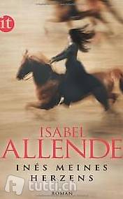 Isabel Allende - Inés meines Herzens / Roman