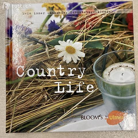 Country Life Geburtstagskalender mit wunderschönen Bildern