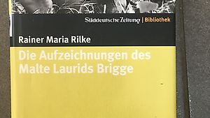 Rainer.M.Rilke:Die Aufzeichnungen des Malte Laurids Brigge.