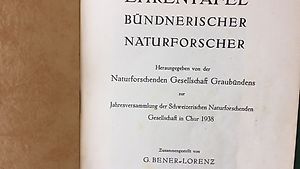 Ehrentafel Bündnerischer Naturforscher, 1938