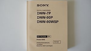 Manual: Sony Digital Camcorder DNW-7P/DNW-90P/DNW-90WSP