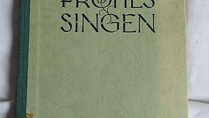 FROHES SINGEN, Liederbuch für die Schulen