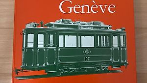 Bahngeschichte - Buch Le Tram à Genève