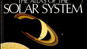 The Atlas of the Solar System (Bill Yenne)
