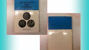 Die Münzen der Schweiz - seltene Erstausgabe 1967