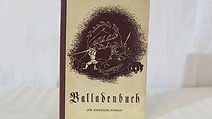 Antikes Buch "Balladen Buch für Schweizer Schulen"