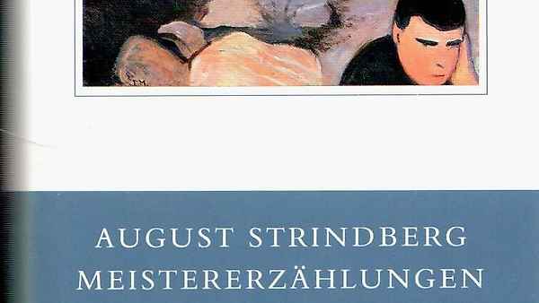 Strindberg, Meistererzählungen